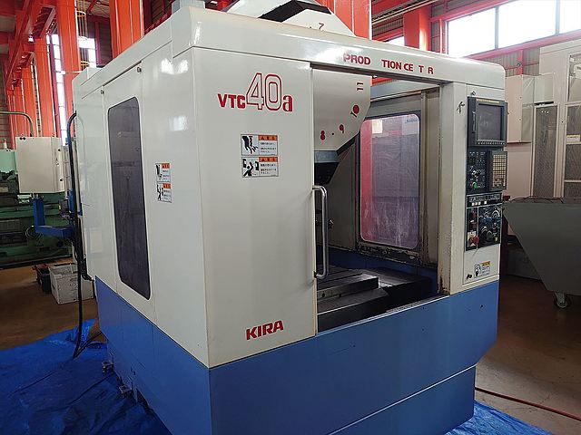 P007793 立型マシニングセンター KIRA VTC40A